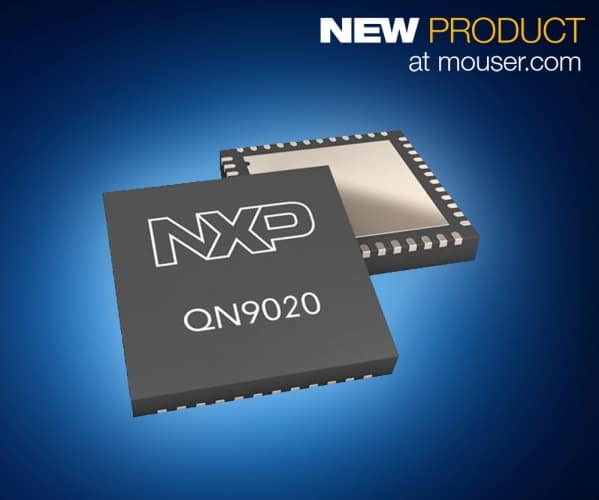 Mouser - NXP QN902x Bluetooth SoCs