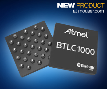 Mouser Now Shipping the Atmel SmartConnect BTLC1000 Module